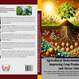 Agricultural Biotechnology for Improving Crop Productivity and Stress Tolerance