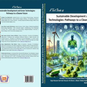 Sustainable Development and Green Technologies: Pathways to a Cleaner Future