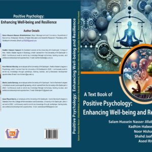 Positive Psychology: Enhancing Well-being and Resilience