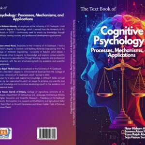 Cognitive Psychology Processes, Mechanisms, and Applications