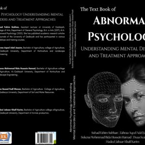 ABNORMAL PSYCHOLOGY UNDERSTANDING MENTAL DISORDERS AND TREATMENT APPROACHES